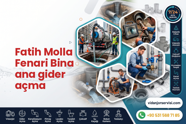 Fatih Molla Fenari Bina ana gider açma
