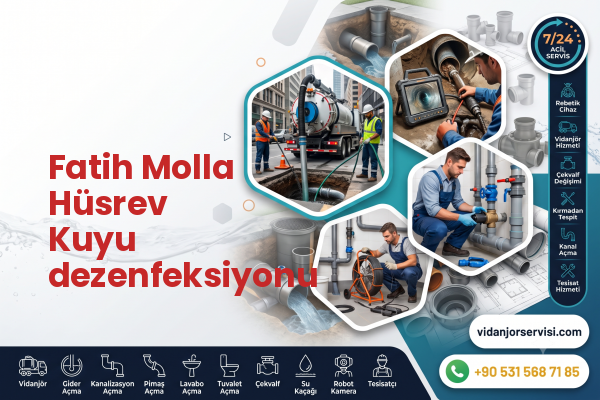 Fatih Molla Hüsrev Kuyu dezenfeksiyonu