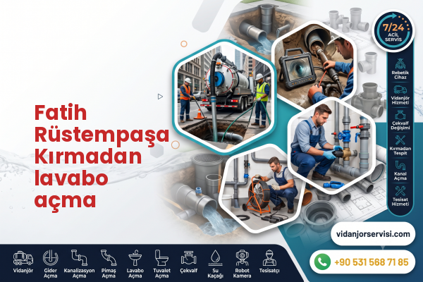 Fatih Rüstempaşa Kırmadan lavabo açma