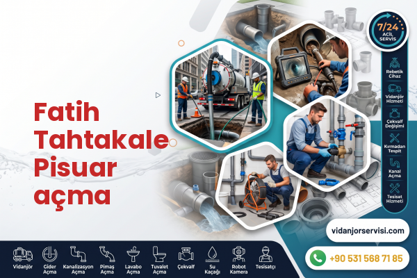Fatih Tahtakale Pisuar açma