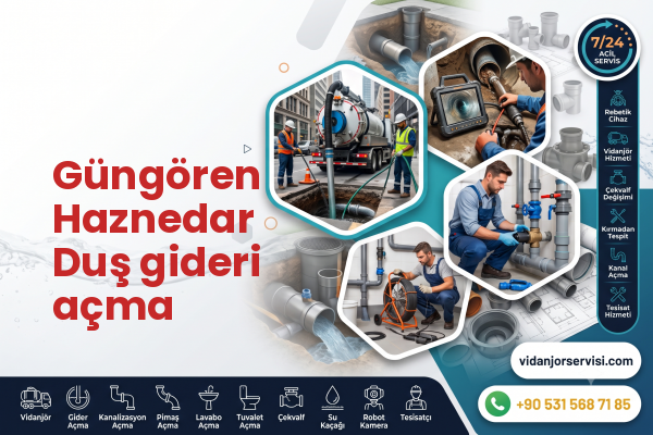 Güngören Haznedar Duş gideri açma