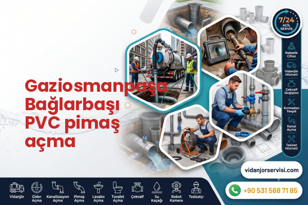 Gaziosmanpaşa Bağlarbaşı PVC pimaş açma