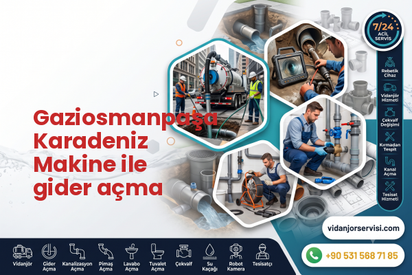 Gaziosmanpaşa Karadeniz Makine ile gider açma