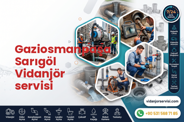 Gaziosmanpaşa Sarıgöl Vidanjör servisi