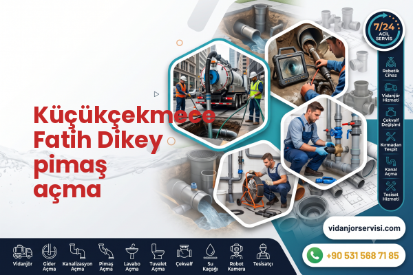 Küçükçekmece Fatih Dikey pimaş açma