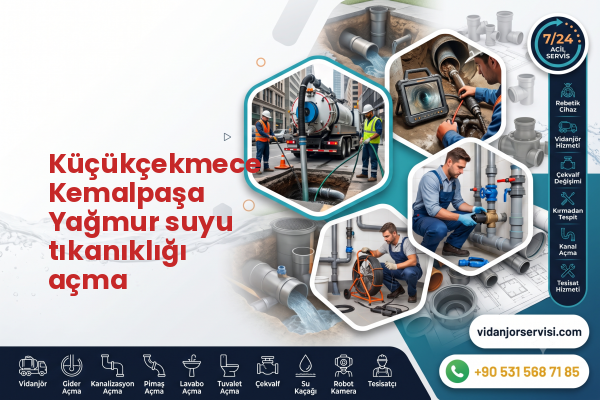 Küçükçekmece Kemalpaşa Yağmur suyu tıkanıklığı açma
