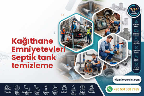 Kağıthane Emniyetevleri Septik tank temizleme