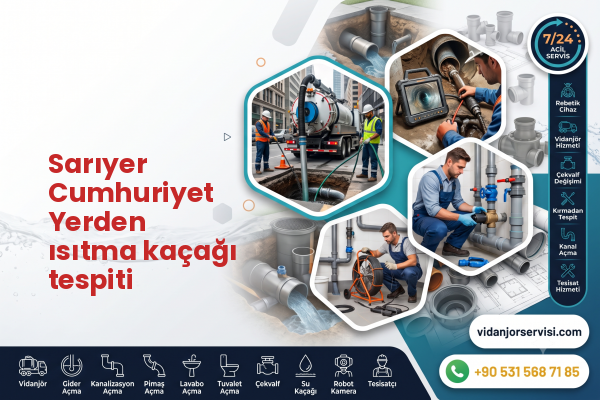 Sarıyer Cumhuriyet Yerden ısıtma kaçağı tespiti