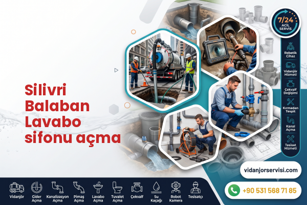 Silivri Balaban Lavabo sifonu açma