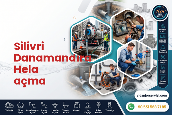 Silivri Danamandıra Hela açma