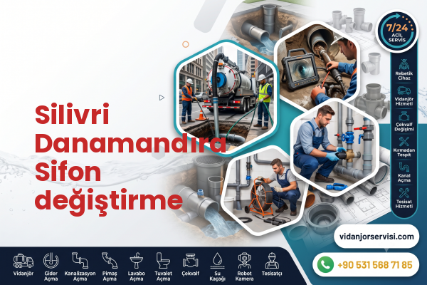 Silivri Danamandıra Sifon değiştirme