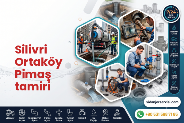 Silivri Ortaköy Pimaş tamiri